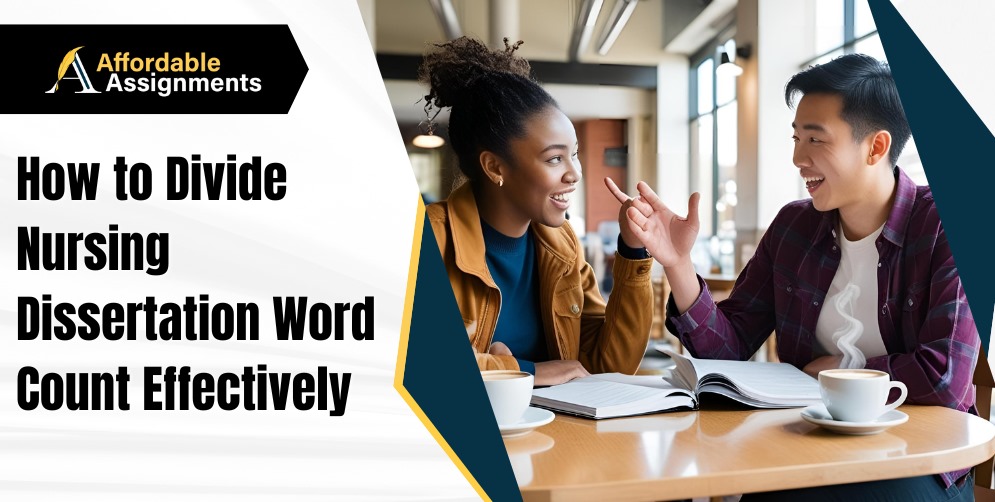 How to Divide Nursing Dissertation Word Count Effectively